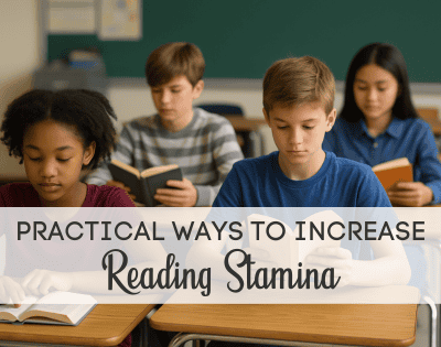 Practical Ways to Strengthen Reading Stamina in Middle School - Middle ...