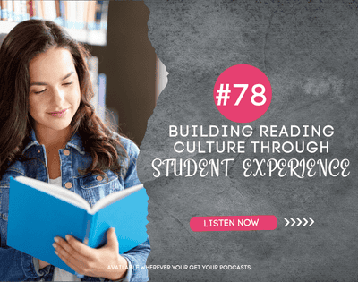 Building reading culture through student experience podcast cover