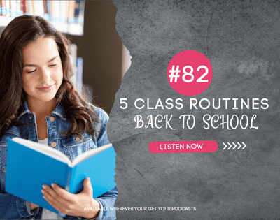 Five Class Routines to Focus on During Back to School Podcast Cover